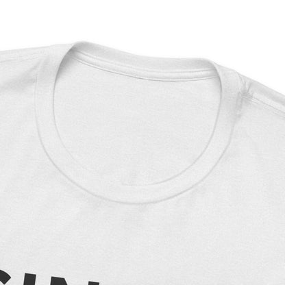 Single, But I Don’t Have to Share My Fries Shirt (Black Text)